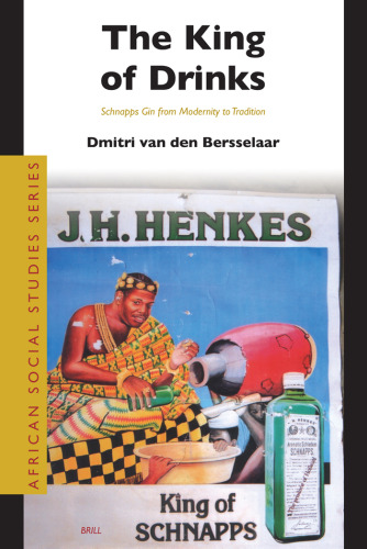 The King of Drinks (African Social Studies Series)