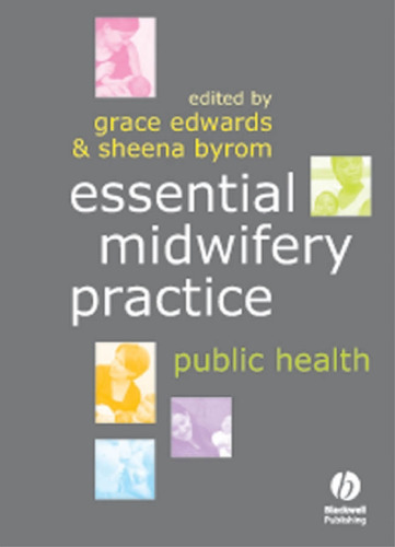 Essential Midwifery Practice: Public Health