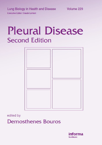 Pleural Disease, Second Edition (Lung Biology in Health and Disease)