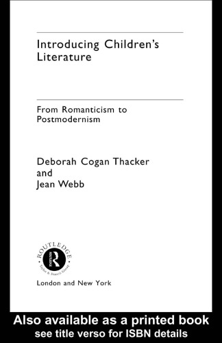 Introducing Children's Literature: From Romanticism to Postmodernism