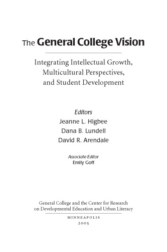 General College Vision, The: Integrating Intellectual Growth, Multicultural Perspectives, and Student Development