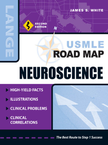 USMLE Road Map: Neuroscience, Second Edition (Usmle Road Map)