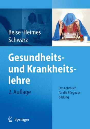 Gesundheits- und Krankheitslehre 2. Auflage (German Edition)