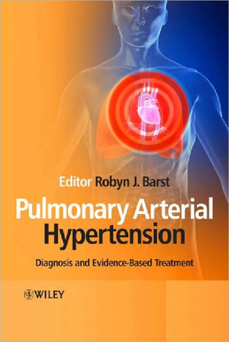 Pulmonary Arterial Hypertension: Diagnosis and Evidence-Based Treatment