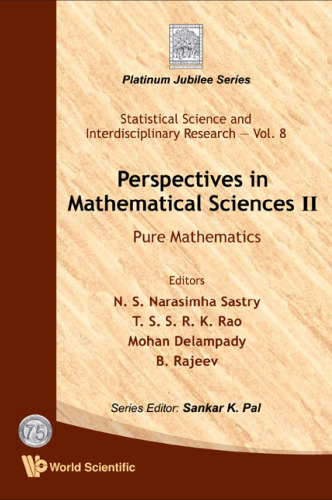 Perspectives in Mathematical Sciences II: Pure Mathematics (Statistical Science and Interdisciplinary Research)