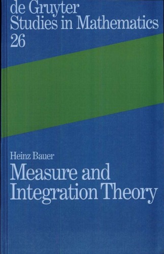 Measure and Integration Theory