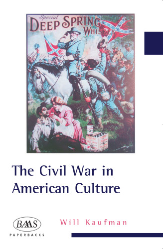 The Civil War in American Culture (Baas Paperbacks)