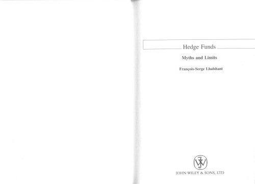 Hedge Funds: Myths and Limits