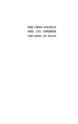 The Open Society and its Enemies, Volume 1: The Spell of Plato