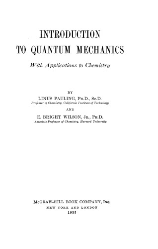 Introduction to Quantum Mechanics with Applications to Chemistry