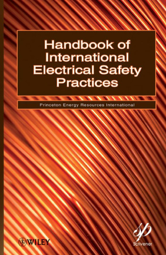 Handbook of International Electrical Safety Practices (Wiley-Scrivener)