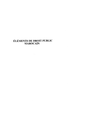 Elements de droit public marocain (Collection Logiques juridiques)