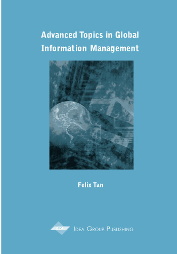 Advanced Topics in Global Information Management, Volume 1