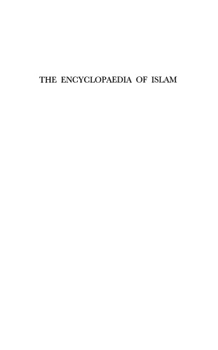 The Encyclopaedia of Islam: San - Sze Vol 9 (Encyclopaedia of Islam New Edition)