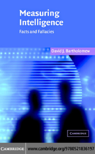 Measuring Intelligence: Facts and Fallacies