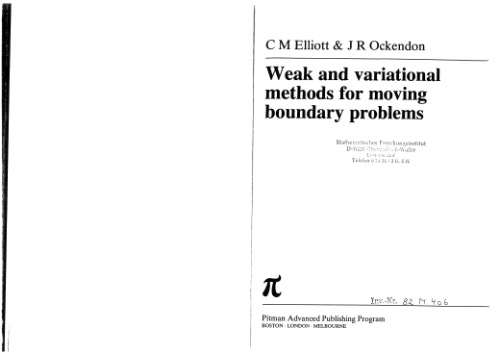 Weak and Variational Methods for Free and Moving Boundary Problems (Research notes in mathematics)