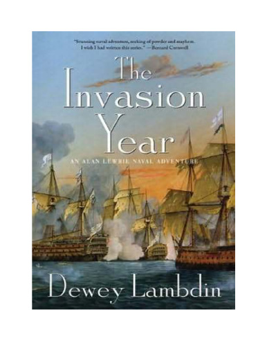 The Invasion Year: An Alan Lewrie Naval Adventure (Alan Lewrie Naval Adventures)