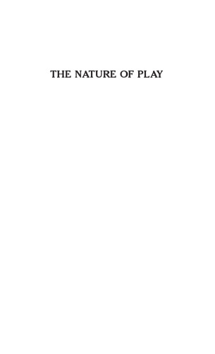 The Nature of Play: Great Apes and Humans