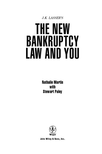 J.K. Lasser's The New Bankruptcy Law and You (J.K. Lassers)