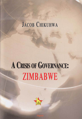 A Crisis of Governance: Zimbabwe (2004)