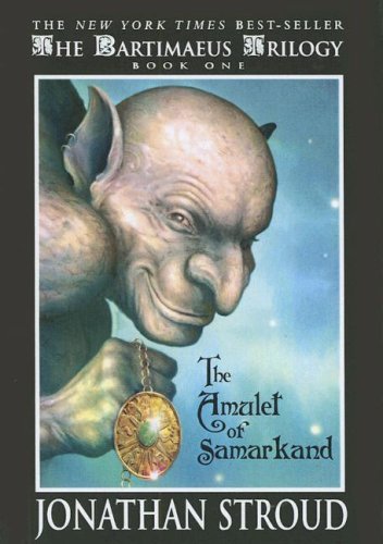 Bartimaeus Trilogy 01, Amulet of Samarkand