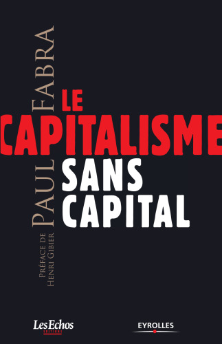 Le capitalisme sans capital