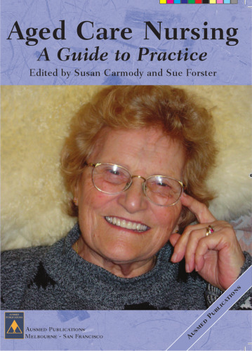 Aged Care Nursing (Guide to Practice)