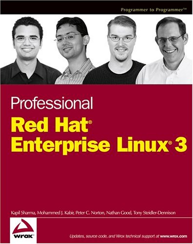 Professional Red HatEnterprise Linux3 (Wrox Professional Guides)