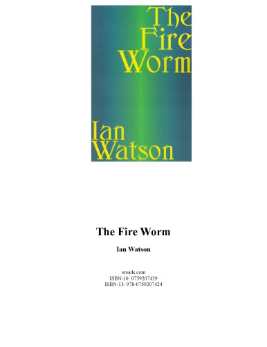 The Fire Worm