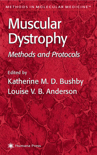 Muscular Dystrophy: Methods and Protocols (Methods in Molecular Medicine)