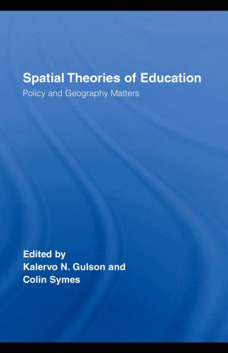 Spatial Theories of Education (Routledge Research in Education)