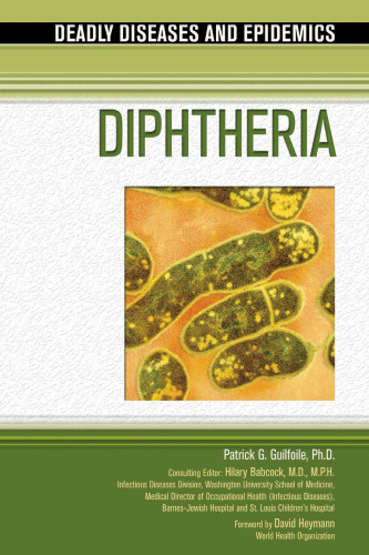 Diphtheria (Deadly Diseases and Epidemics)