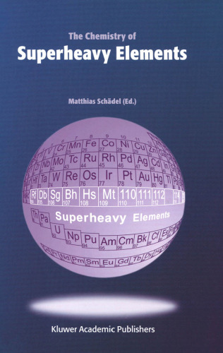 The Chemistry of Superheavy Elements