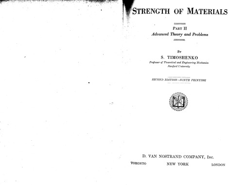 Strength of Materials: Part II: Advanced Theory and Problems. Second Edition