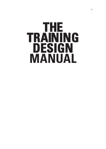 The Training Design Manual: The Complete Practical Guide to Creating Effective and Successful Training Programmes