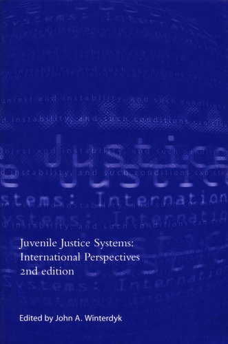 Juvenile Justice Systems: International Perspectives