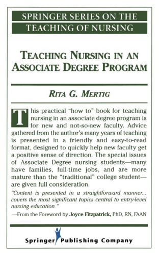 Teaching Nursing In An Associate Degree Program (Springer Series on the Teaching of Nursing)