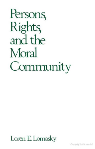 Persons, Rights, and the Moral Community