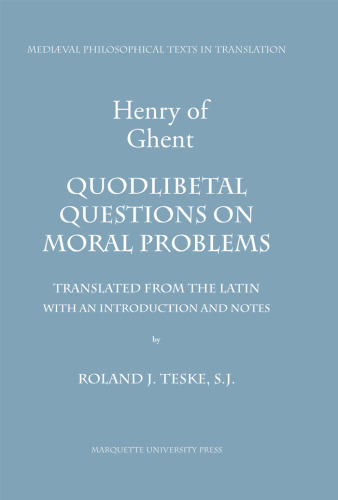 Quodlibetal Questions on Moral Problems