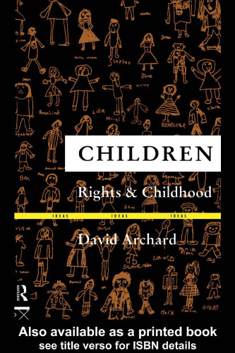 Children: Rights and Childhood (Ideas)