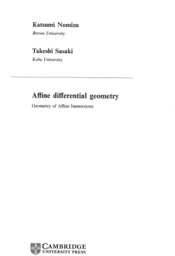 Affine Differential Geometry: Geometry of Affine Immersions