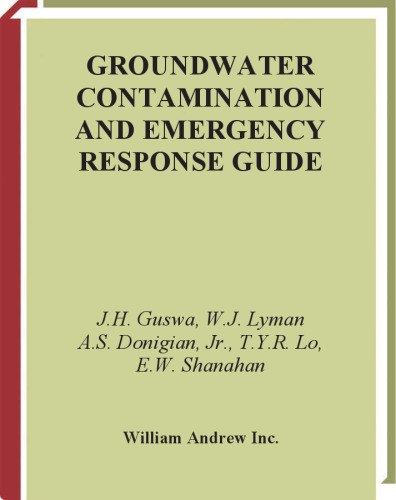 Groundwater Contamination and Emergency Response Guide (Pollution Technology Review)