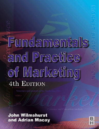 Fundamentals and Practice of Marketing, 4th Edition (Chartered Institute of Marketing)