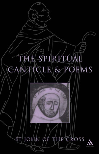 Spiritual Canticle And Poems