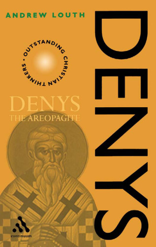 Denys the Areopagite (Outstanding Christian Thinkers)