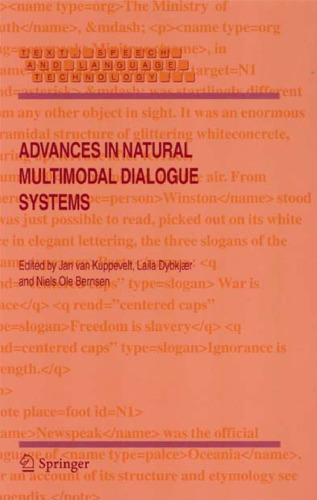 Advances in Natural Multimodal Dialogue Systems (Text, Speech and Language Technology)