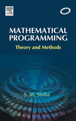 Mathematical Programming: Theory and Methods