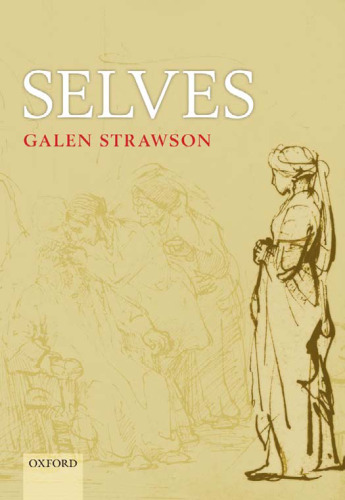 Selves: An Essay in Revisionary Metaphysics