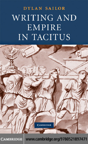 Writing and Empire in Tacitus