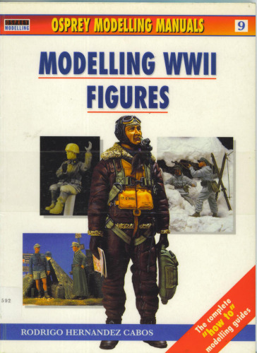 Modelling WWII Figures (Modelling Manuals 9)